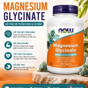 Viên uống magie NOW Magnesium Glycinate 100mg 180 viên của Mỹ Viên magie hữu cơ Now Magnesium Glycinate 100mg dễ hấp thu 180 viên