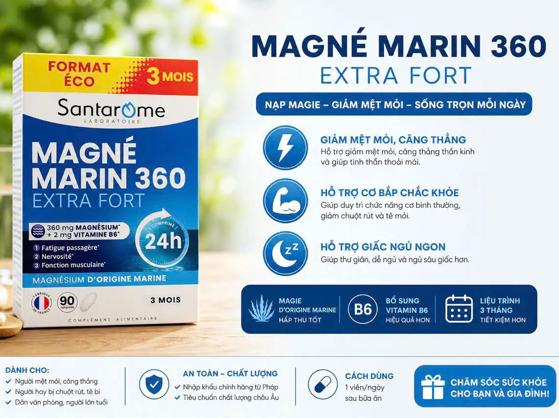 Viên uống Magie Santarome Magné Marin 360 Extra Fort 90 viên của Pháp Viên uống bổ sung Magné Marin 360 Extra Fort Santarome Bio 90 viên Pháp